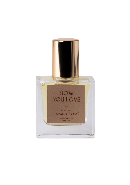 How You Love